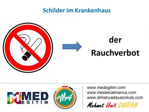 Schilder im Krankenhaus - Hastanedeki Tabelaların Almancası 7
