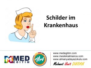 Schilder im Krankenhaus - Hastanedeki Tabelaların Almancası 11