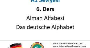 A1 Seviyesi / 6. Ders: Alman Alfabesi - Das deutsche Alphabet 57