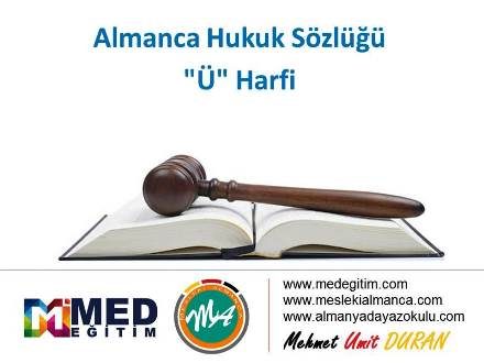 Almanca Hukuk Sözlüğü - "Ü" Harfi 1