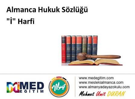Almanca Hukuk Sözlüğü - "I" Harfi 1