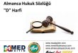 Almanca Hukuk Sözlüğü - "D" Harfi 22