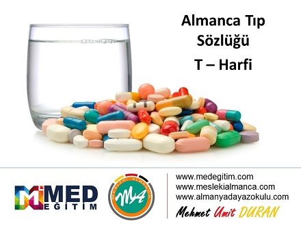 Almanca Tıp Sözlüğü - "T" Harfi 1