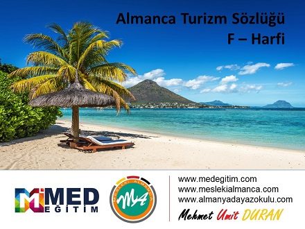 Almanca Turizm Sözlüğü - "F" Harfi 1