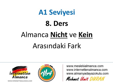 A1 Seviyesi / 8. Ders: Almanca "Nicht" ve "Kein" Arasındaki Fark 1