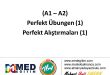 Perfekt Alıştırmaları 1 (A1-A2) / Perfekt Übungen 1 (A1-A2) 65