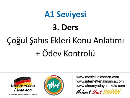 A1 Seviyesi / 3. Ders: Çoğul Şahışlar Ders Anlatımı + Ödev ve Ödev Kontrol Videosu 1
