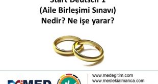 Start Deutsch 1 (Aile Birleşimi Sınavı) Nedir? Ne İşe Yarar? 56