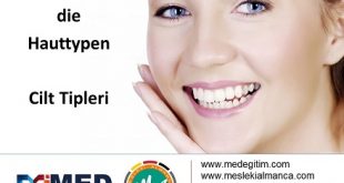 Die Hauttypen - Cilt Lekelerinin Almancası 57