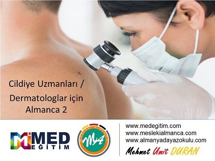 Cildiye Doktorları İçin Almanca 2 - Deutsch für den Hautarzt 2 1