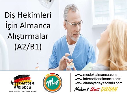 Diş Hekimlerine Yönelik Almanca Alıştırmalar (A2/B1) 1