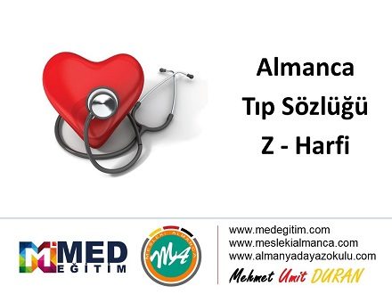 Almanca Tıp Sözlüğü - "Z" Harfi 1