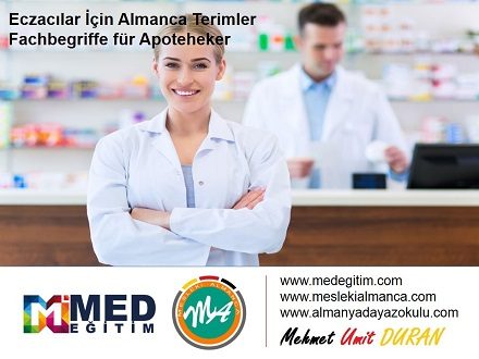 Eczacılar İçin Almanca Terimler - Fachbegriffe für Apotheker auf Deutsch 1