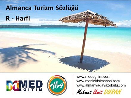 Almanca Turizm Sözlüğü - "R" Harfi 1