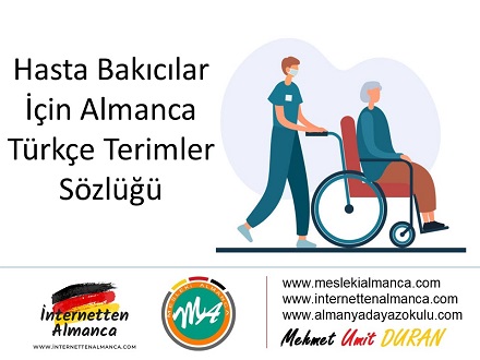 Hasta ve Yaşlı Bakıcılar İçin Almanca Türkçe Terimler Sözlüğü 1
