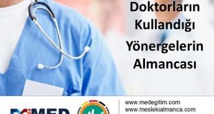 Doktorların Kullandığı Yönergelerin Almanca Karşılıkları 56