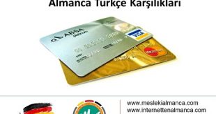Kredi Kartı Terimlerinin Almanca Türkçe Karşılıkları 56