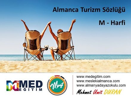 Almanca Turizm Sözlüğü - "M" Harfi 1