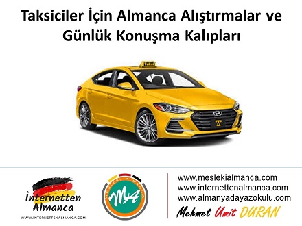 Taksiciler için Almanca Alıştırmalar ve Günlük Konuşma Kalıpları 1