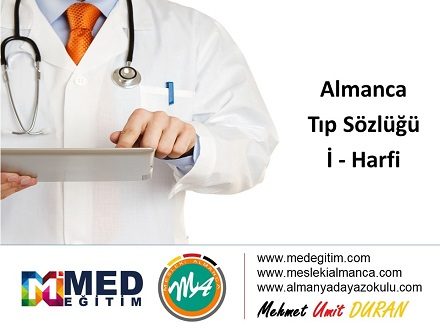 Almanca Tıp Sözlüğü - "İ" Harfi 1