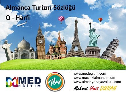 Almanca Turizm Sözlüğü - "Q" Harfi 1